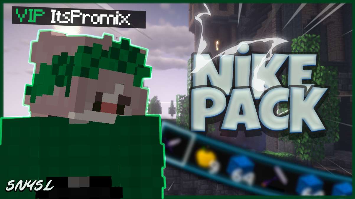 ItsPromix! NİKE PACK 64x by ItsPromix & ItsPromix NİKE PACK on PvPRP